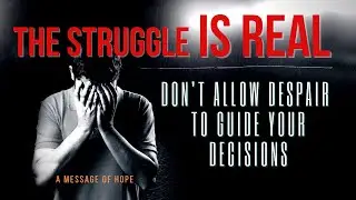 If You've Thought About Ending It All - Listen to this Message of Hope (Promises of GOD)
