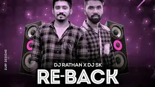 REBACK FUSION MASHUP DJ RATHAN & DJ SK