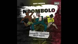 TRX Music - Ndombolo (Addy Buxexa, GodGilas, Tio Edson, Eclat Edson) (Prod. P. Adrix)