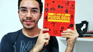 O Livro da Psicologia #1 - Raízes Filosóficas