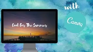 How to make a desktop wallpaper using canva