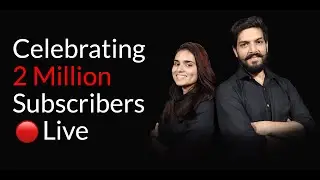 Celebrating 2 Million Subscribers - Live Soon