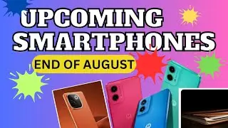UPCOMING SMARTPHONES IN INDIA (END OF AUGUST) #upcomingsmartphones #india #realmenewsmartphone #vivo