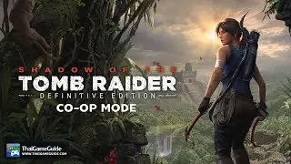 Shadow of the Tomb Raider [Online Co-op] : Co-op Mode ~ Challenge Tombs - Forge of Destiny