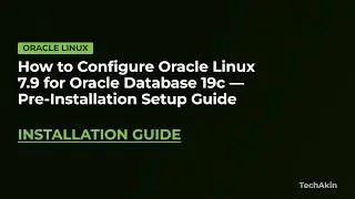 Configure Oracle Linux 7.9 For Oracle Database 19c Installation