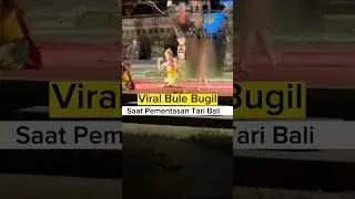 Viral Bule Bugil Naik Panggung Saat Pementasan Tari Bali