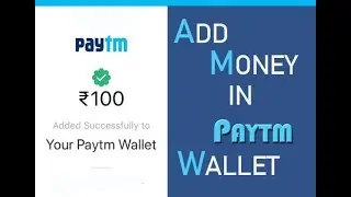 How to Add Money to Paytm Wallet