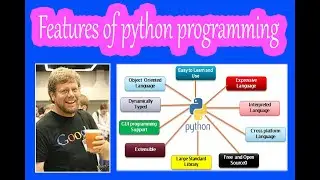PYTHON PROGRAMMING -- FEATURES OF PYTHON PROGRAMMING