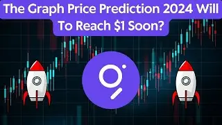 The Graph(GRT) Price Prediction 2024 / The Graph(GRT)News Today / The Graph(GRT) Technical Analysis