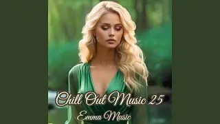 Chill Out Music 25