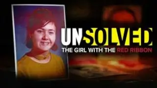 The Girl With the Red Ribbon | Unsolved