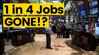 1 in 4 Jobs GONE!? Wall Street preparing for large jobs cuts