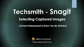 Snagit - Convert Captured Images -to- Selectable/Sizable Objects  - Hands On Demo!
