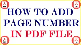 How to Add Page Number in PDF File || How to insert page number in a pdf file || Add Page number PDF