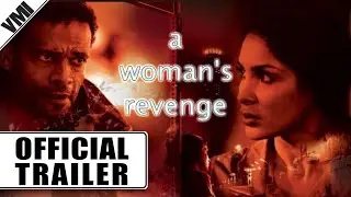 A Woman's Revenge (2011) - Official Trailer | VMI Worldwide
