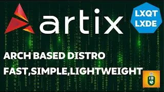 A quick look at artix LXQT and LXDE