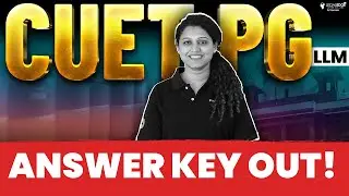 CUET PG LLM 2024 Answey Key | CUET LLM Solution