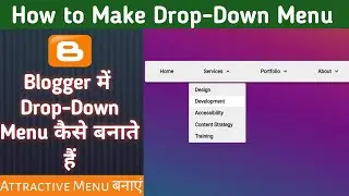 How to Create Drop Down Menu in Blogger | Sub Menu in Blogger | 