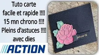 Tuto carte avec dies Action 15 mn chrono tuto carterie Diy scrapbooking scrap makingcard #action
