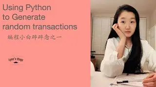 Using Python to Generate Random Transaction