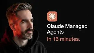 Claude Managed Agents is AMAZING. Here's How to Build Any Agent in 16 Minutes