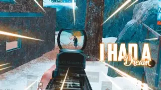 I Had A Dream PUBG Mobile Fragmovie Oneplus 5T
