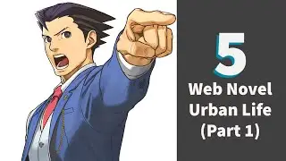 Rekomendasi 5 Web Novel/Novel Online Genre Urban Life (Part 1)