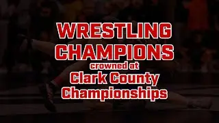 Wrestling champions crowned at Clark County Championships