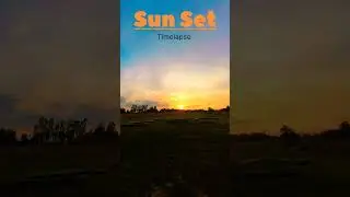 Timelapse Sunset #shorts #youtubeshorts #360camera retouch