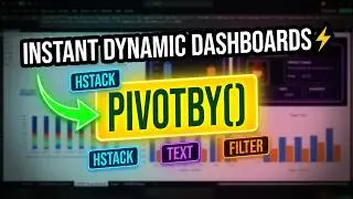 Build Auto-Updating Excel Dashboards with PIVOTBY (No Pivot Tables)