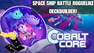 Tactical Spaceship Battle Deckbuilder! | Cobalt Core | Indie Gaming Lunch 4K60