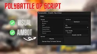 Polybattle Op Script | Aimbot, Visual, Extras |