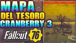 GUIA FALLOUT 76 Mapa del Tesoro PANTANO DE CRANBERRY 3 / Treasure MAP CRANBERRY BOG 3
