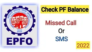How Can Check PF Balance  By Miss call | msg | All Details | 2022 |