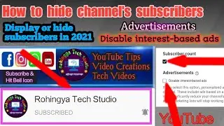 How to hide subscribers on YouTube channels | Display your subscribers | Disable interest-based ads