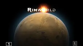 Общаемся и выживаем в RimWorld. Стрим #1