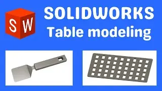 SolidWorks table modeling