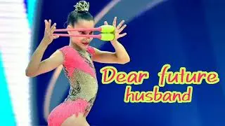 #321 Dear future husband || Music for rhythmic gymnastics