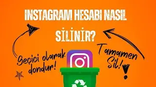 Instagram Hesabı Nasıl Kapatılır? (2025 Güncel)
