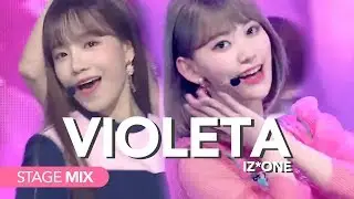 아이즈원 IZ*ONE - 비올레타 Violeta | Stage Mix