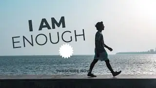 I AM ENOUGH