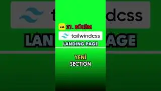 Yeni Section (Tailwind CSS Dersleri)
