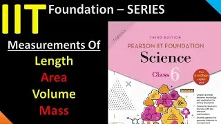 Concept of Length | Area | Volume|Mass Multiples & Sub-multiples on units