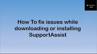 Fix Dell Support Assist takes lot of time to load... #dell #supportassist