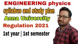 Engineering physics | syllabus | 1st year | 1st semester | Regulation 2021| Anna University | PH3151