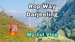 Darjeeling RopWay My First Vlog | Full Information #myfirstvlog