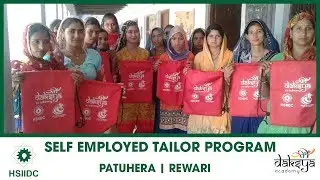 Self Employed Tailor Program | Rewari | Patuhera | Testimonial | HSIIDC | Daksya Academy