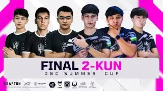 OGC SUMMER CUP FINAL DAY 2  | DUNYONI ENG ZO'R KAMANDALARI DAXSHAT #pubgmobile