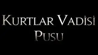 Kurtlar Vadisi Pusu 300-cü Serial Final | 16 Haziran