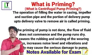 What is Pumping?| What is Pump Priming? | What is centrifugal pump Priming? | Notes Available